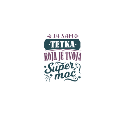 SAMO TETKA - Ženska majica kratkih rukava